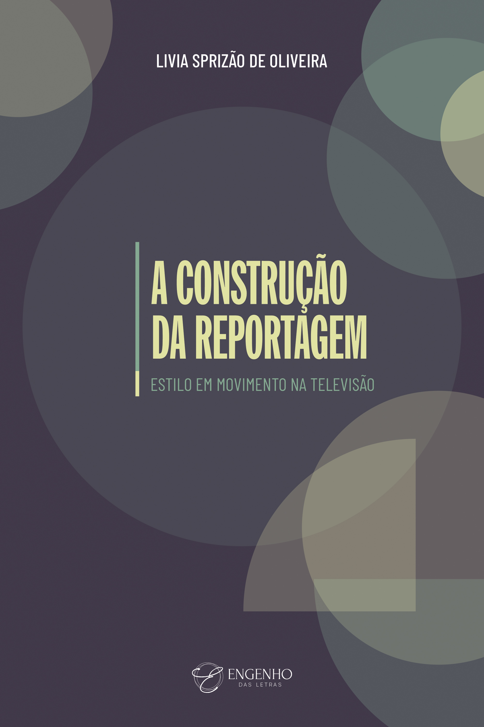 A construção da reportagem